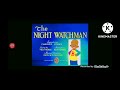 THE NIGHT WATCHMAN 1938 INTRO AND ENDING MOBIZEN