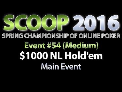 [SCOOP 2016] Event #54-M: $1,000 NL Hold'em {Main Event}, $2M Gtd