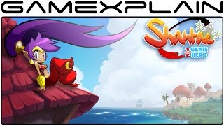 Shantae: Half-Genie Hero - First 15 Minutes (Early Access Build)
