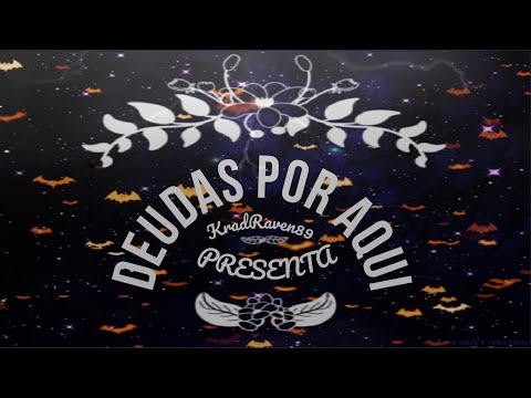 Deudas por aquí, Deudas por allá 💀 | KradRaven89 Parodias 🤣