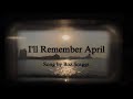I'll Remember April by Boz Scaggs