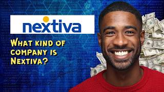 What kind of company is Nextiva