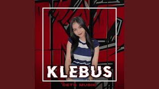 Download lagu Klebus mp3 Download lagu Klebus mp3