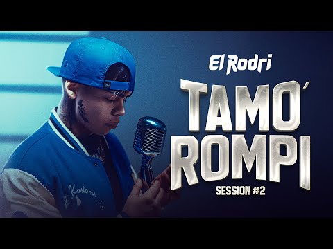 El Rodri - Tamos Rompi #2 (Video Oficial)