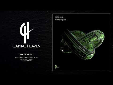 Static Guru - Windswept (Original Mix) [Capital Heaven]