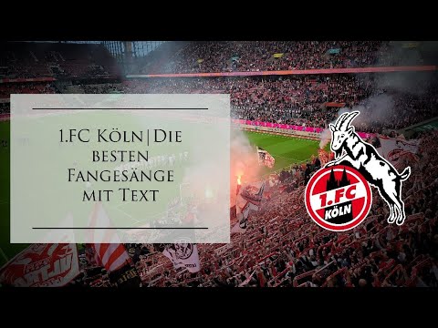 1.FC Köln|Die besten Fangesänge mit Text. Best Fan chants Cologne