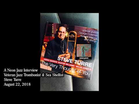 Neon Jazz Interview with Legendary Jazz Trombonist & Sea Shellist Steve Turre