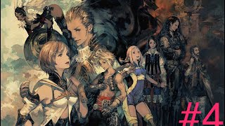 FINAL FANTASY  XII[実況なし]　＃4