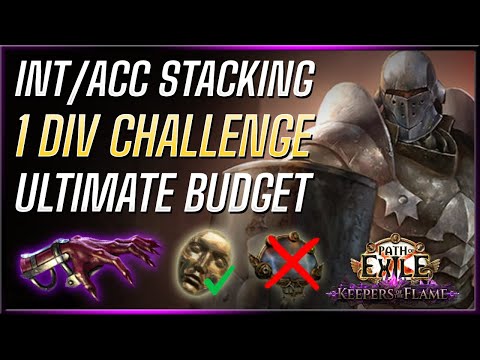 1 Div Challenge - INT/ACC Stacker Jugg Build Ultimate Budget Guide - PoE 3.27 Keepers of the Flame