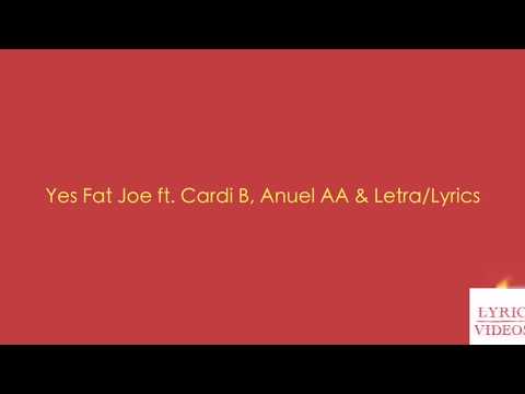 Anuel AA, Cardi B, Fat Joe - Yes(Lyrics /Letra)