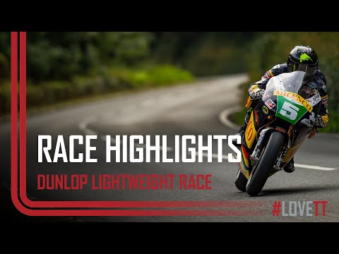 2019 Dunlop Lightweight Classic TT - Race Highlights | TT Races Official