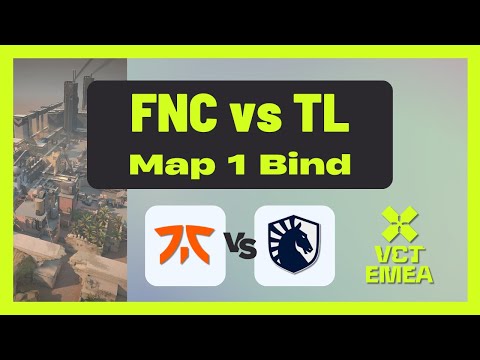 VCT EMEA Stage 2 Group Stage | FNC vs TL | Map 1 Bind