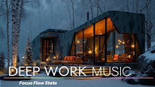 Deep Work Music & Focus Ambient ~ Snowy Forest Serenity for Study & Focus Flow State
