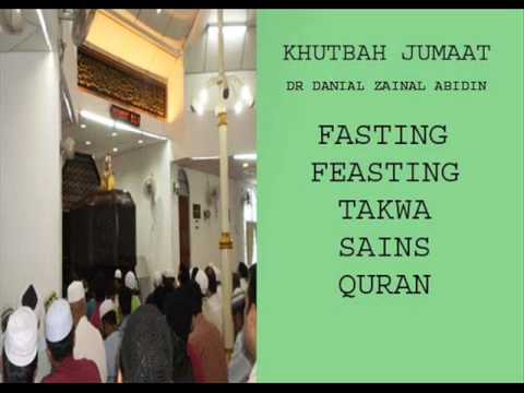 Fasting, Feasting, Takwa, Sains &amp;amp; Quran - 3
