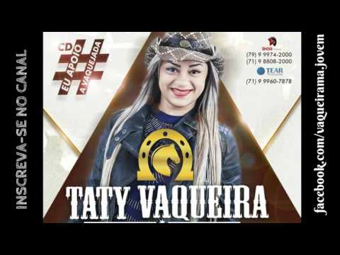 Taty Vaqueira - Doutor não acabe com a vaquejada - Música nova