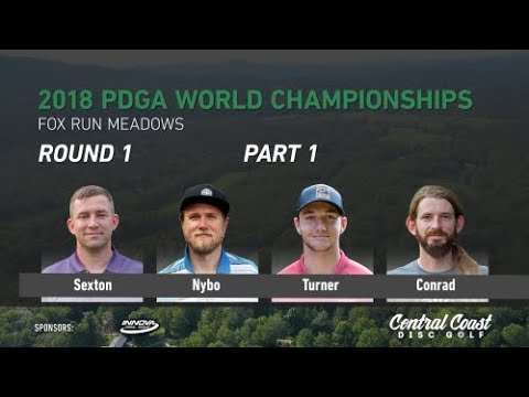 2018 World Championship - Round 1 Part 1 - Sexton, Nybo, Turner, Conrad