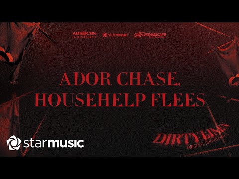 Ador Chase, Househelp Flees Dirty Linen OST