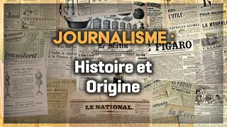 Journalism: History and Origin (1/2)