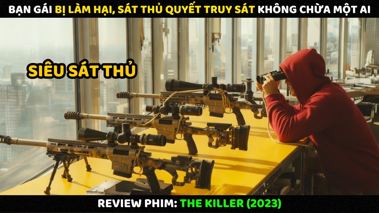 Bạn Gái Bị Làm Hại, Sát Thủ Quyết Truy Sát Không Chừa Một Ai | Review Phim