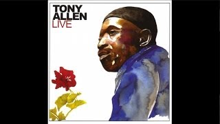 Tony Allen - Tony allen Live