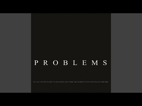 Problems (Original Mix)