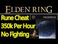 BEST Elden Ring rune farm cheat, 350k PER HOUR without fighting ANYTHING, fastest rune farm