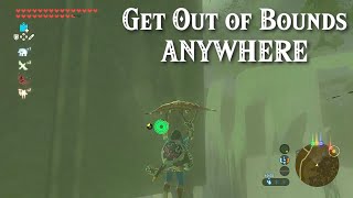 How to Get Out of Bounds ANYWHERE You Like in Zelda Breath of the Wild!