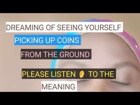 DREAM OF PICKING UP COINS FROM THE GROUND @rosaliamavulu