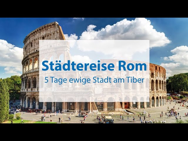 Städtereise Rom