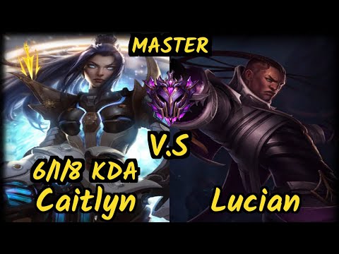 SPY.V Freeze (CAITLYN) vs LUCIAN - 6/1/8 KDA BOTTOM ADC GAMEPLAY - EUW Ranked MASTER
