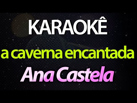 A Caverna Encantada (abertura) - A Caverna…