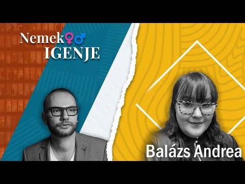 NEMEK IGENJE - Öt legfontosabb férfi Balázs Andrea életében (Podpad.hu)