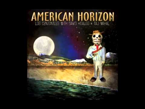 Los Cenzontles w/ David Hidalgo - Carpintero