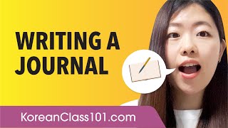 Writing a Journal in Korean - Korean Conversational Phrases