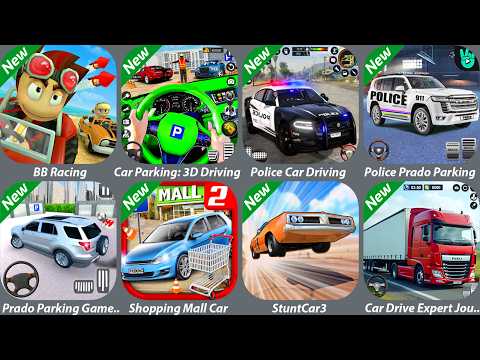 Police Car Driving,Police Prado Parking,BB Racing,Car Parking: 3D Driving,Prado Parking Game