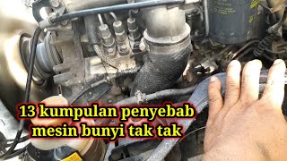 Download lagu 13 penyebab mesin ngelatak bunyi tak tak mp3