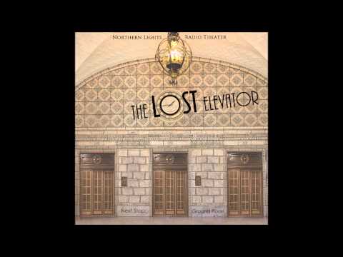 The Lost Elevator - Official Radio Drama Trailer