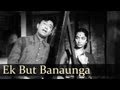 Ek But Banaoonga Tera Aur - Dev Anand - Sadhana - Asli Naqli - Mohd Rafi - Evergreen Hindi Songs