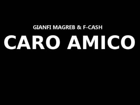 DEPTH SOUL (Gianfi Magreb & F-Cash) - "Caro Amico"