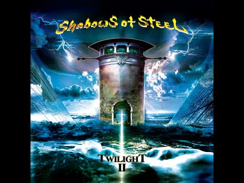 SHADOWS OF STEEL - Power Of Dreams (Official Lyric Video)