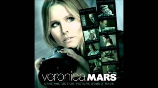 Veronica Mars Original Movie Soundtrack 04 | All Around and Away We Go by Mr Twin Sister
