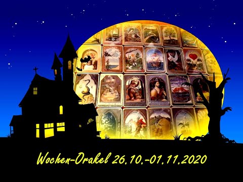 💥🎃 WOCHENORAKEL für die Woche vom 26.10.-01.11.2020 🎃💥