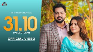 Download lagu 31,10 | Pardeep Sran | Sukh Lotey | Geet Goraya | New Punjabi Songs 2025 | Latest Punjabi Songs 2025 mp3 Download lagu 31,10 | Pardeep Sran | Sukh Lotey | Geet Goraya | New Punjabi Songs 2025 | Latest Punjabi Songs 2025 mp3
