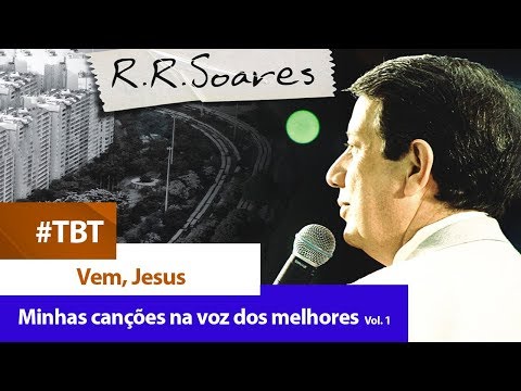 Os Gauchinhos de Deus - Vem, Jesus [ DVD MINHAS CANÇÕES NA VOZ DOS MELHORES VOL. 1 ]