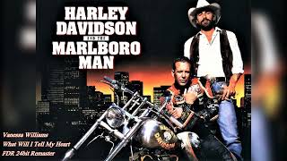 What Will I Tell My Heart - Vanessa Williams - Harley Davidson &amp; The Marlboro Man