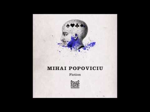 Mihai Popoviciu - Fiction (Original Mix)