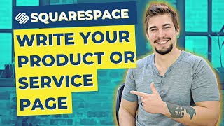 Product Or Service Page Design | Templates, Formulas, & Examples |  Squarespace Web Design Tutorial