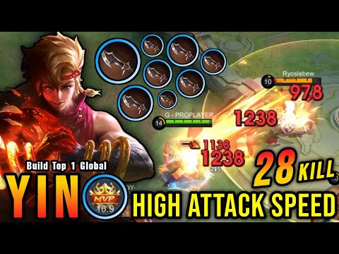 100% IMMORTAL!! 28 Kills Yin High Attack Speed Build - Build Top 1 Global Yin ~ MLBB