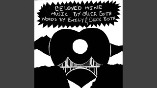Beloved Mine Music Video