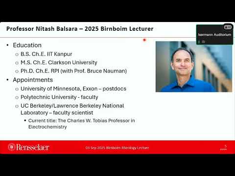 2025 Birnboim Lecture: Prof. Nitash P. Balsara, University of California, Berkeley